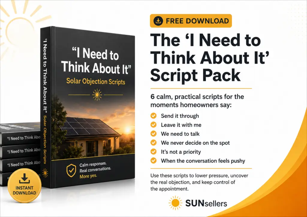 I need to think about it scripts In solar sales